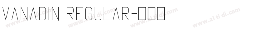 vanadin regular字体转换